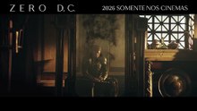 Zero D.C. | Trailer Dublado Oficial | 2026 nos cinemas