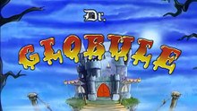 Dr Globule - E07.Opéra Bouffe