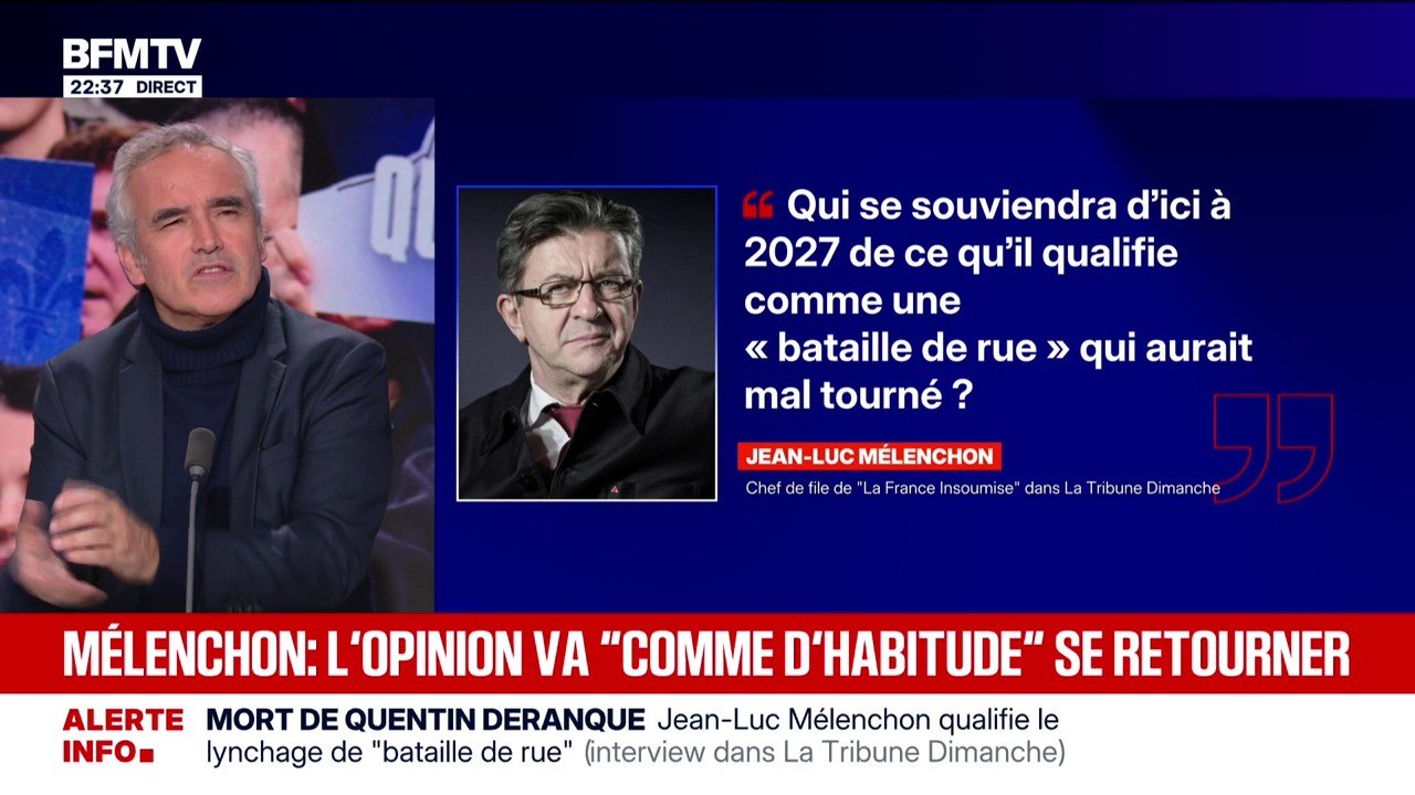 Mort de Quentin Deranque: Jean-Luc Mélenchon, chef de file de "La France insoumise" estime qu'il s'agit d'une "bataille de rue" qui aurait mal tourné