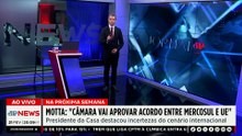 Motta: “Câmara vai aprovar acordo Mercosul-UE”