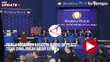 Menlu: Anggota Board of Peace Tidak Diwajibkan Bayar Iuran