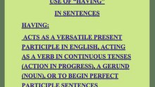Learn how to use "Having" in your native language