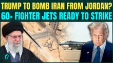 US Iran War: US MASSIVE Military Buildup In Jordan! 60+ Fighter Jets, THAAD Ready For Attack On Iran