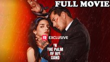 In the Palm of His Hand #FULLMOVIE