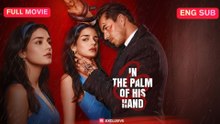 [Full] In the Palm of His Hand  🍲Bros Channel