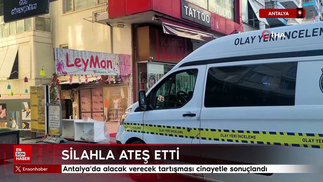 Antalya'da alacak verecek tartışması cinayetle sonuçlandı