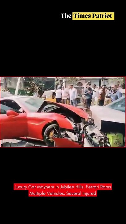 Luxury Car Mayhem in Jubilee Hills: Ferrari Rams Multiple Vehicles, Several Injured