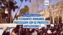 Estudantes iranianos prolongam protestos antigovernamentais em Teerão