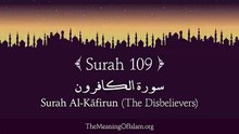 Quran_ 109. Surah Al-Kafirun (The Disbelievers)_ Arabic and English translation HD