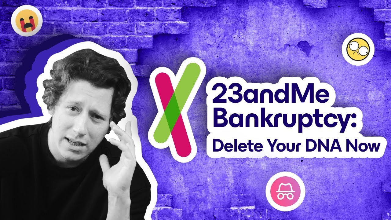 23andMe Bankruptcy: What it Means for Your DNA & What Can You Do