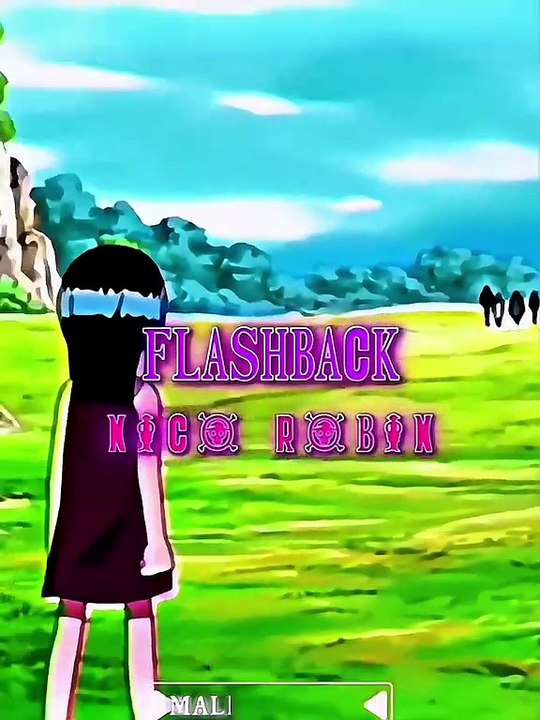 Édit sur le FLASHBACK DE NICO ROBIN