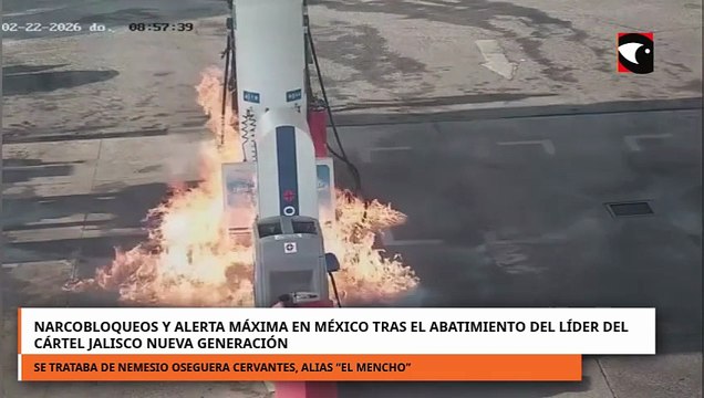 Narcobloqueos y alerta máxima en México tras el abatimiento del líder del CJNG
