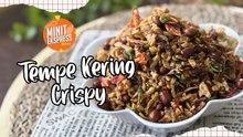 Tempe Kering Crispy Yang Rangup, Pedas & Wangi