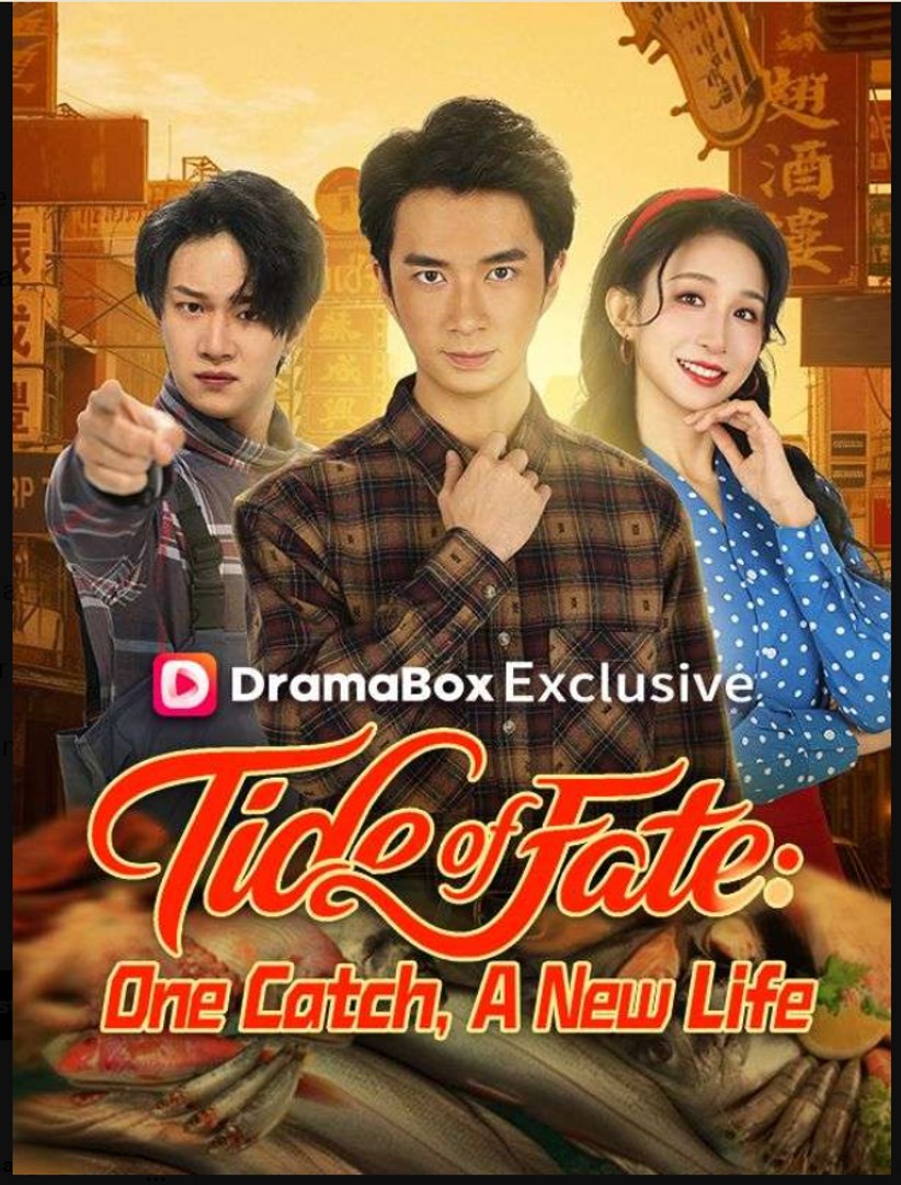 ⁣Tide of Fate One Catch A New Life Drama Movies English Sub