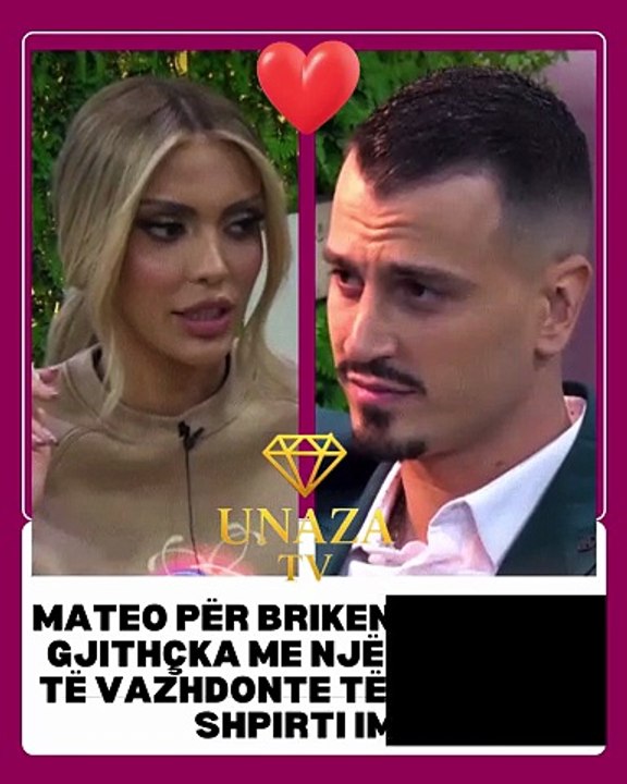 🔵Mateo për Brikenën: Filloj gjithçka me një shikim që të vazhdonte të të ndiqte shpirti im❤