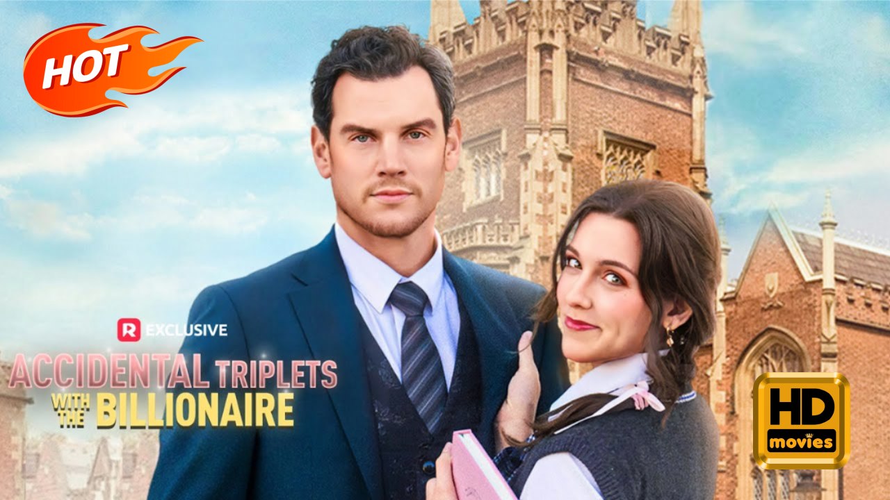 Accidental Triplets with the Billionaire | Full Movie HD - Female Romance Sweet Romance Modern Love Triangle Romantic Teen USA Campus Hospital Mansion Contemporary All Ages Billionaire Age Gap Surrogate Bride