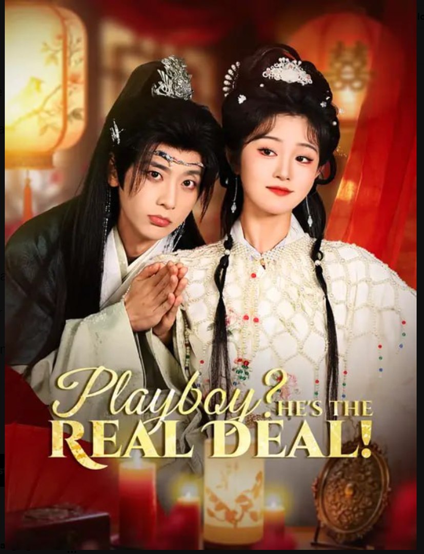 Playboy He's the Real Deal Drama Movies English Sub