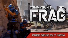 Tommygun's Frag Official Demo Trailer