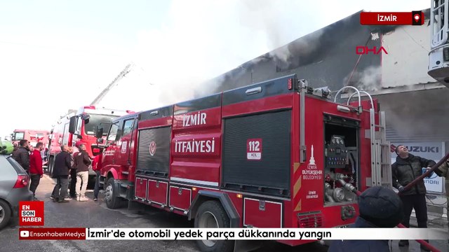 İzmir'de otomobil yedek parça dükkanında yangın