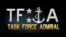 Task Force Admiral Official Steam Early Access Launch Trailer