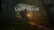 Forest Escape Last Train Official Gameplay Trailer