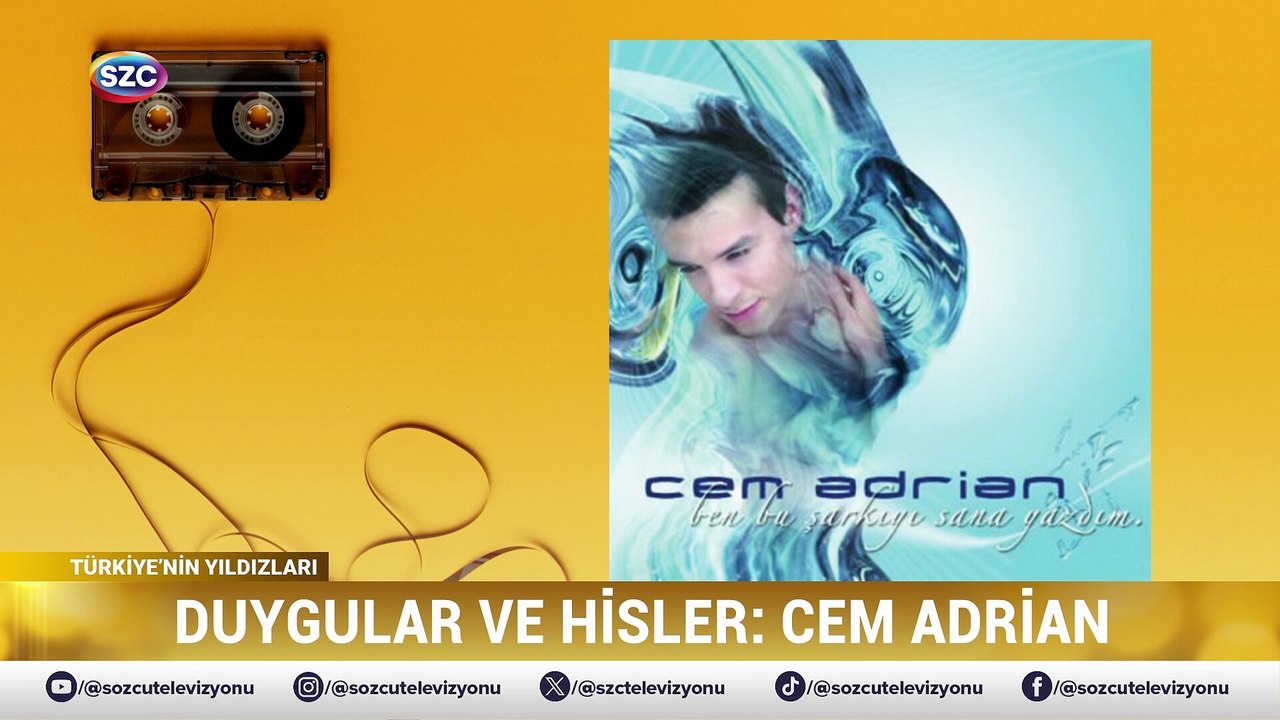 TÜRKİYE'NİN YILDIZLARI - CEM ADRİAN