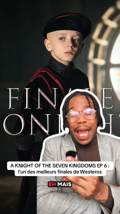 Alors vous avez pensé quoi de la série A KNIGHT OF THE SEVEN KINGDOMS ?