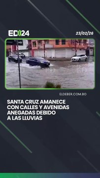 Santa Cruz amanece con calles y avenidas anegadas debido a las lluvias