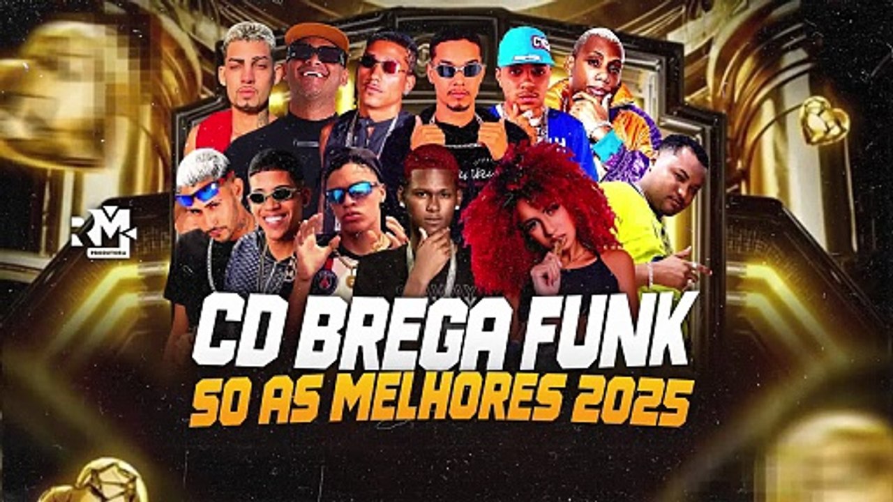 CD BREGA FUNK - SÓ AS MELHORES 2025