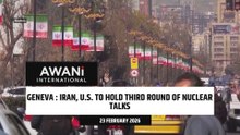 Iran, U.S. to hold third round of nuclear talks