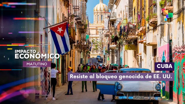 Impacto Económico | Cuba | Resiste al bloqueo genocida de EE. UU.
