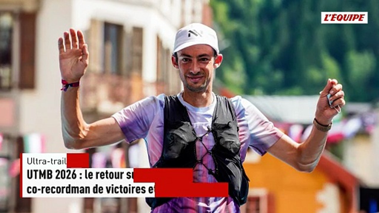 UTMB 2026 : le retour surprise de Kilian Jornet, co-recordman de victoires et absent des trois éditions précédentes - Ultra-trail - UTMB