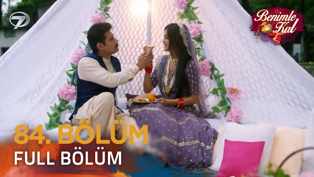Benimle Kal Hint Dizisi 84. Bölüm