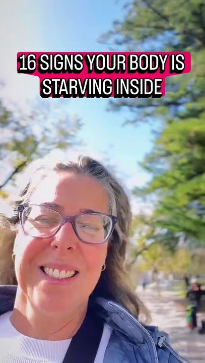16 SIGNS YOUR BODY IS STARVING INSIDE