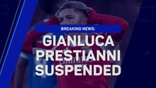 Breaking News - Gianluca Prestianni suspended following racist abuse allegations