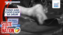 In Case You Missed IT - Tsino ang chop-chop sa drum; Isa pang "Alice Guo" | SONA