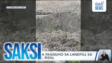 Isa, patay sa pagguho sa landfill sa Rodriguez, Rizal | Saksi