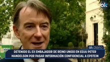 Detenido el ex embajador de Reino Unido en EEUU Peter Mandelson por pasar información confidencial a Epstein