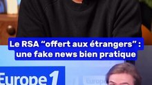Le RSA "offert aux étrangers"?