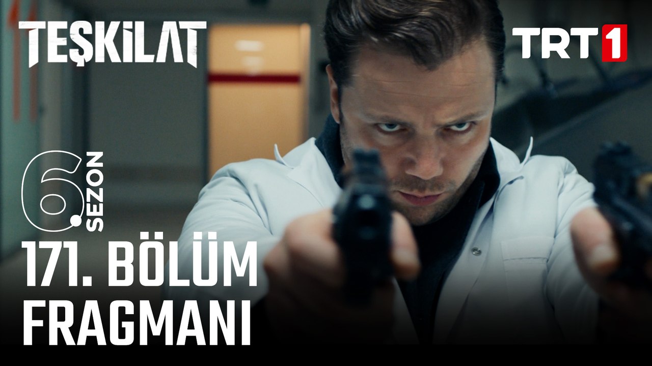 Teşkilat 171. Bölüm Fragmanı