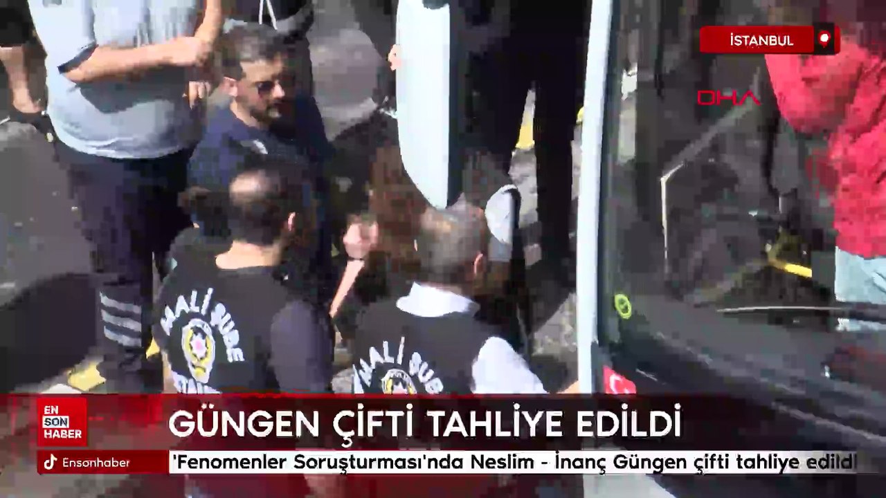 'Fenomenler Soruşturması'nda Neslim - İnanç Güngen çifti tahliye edildi