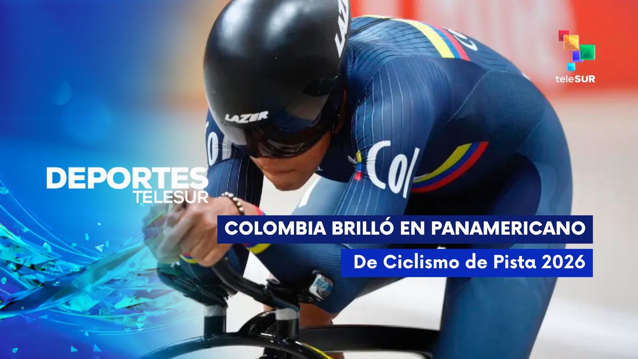 DEPORTES TELESUR | Colombia | 11 medallas en Campeonato Panamericano de Ciclismo de Pista 2026 23-02-2026