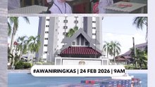 #AWANIRingkas 24 Februari 2026 | 9AM