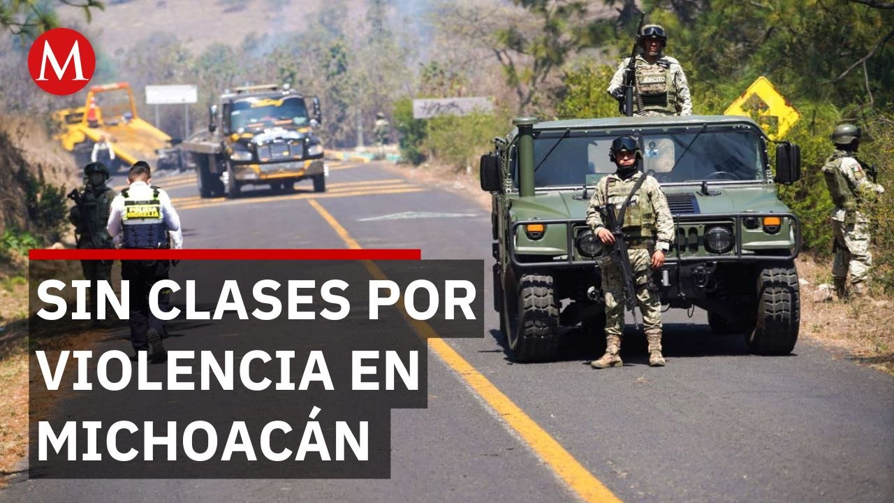 Sin clases en tres municipios por actos violentos en Michoacán