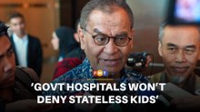 Govt hospitals won’t turn away stateless children, says Dzulkefly