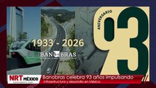 Banobras celebra 93 años impulsando infraestructura y desarrollo en México