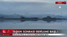 Edirne’de Meriç ve Tunca’nın debisi düşüşe geçti