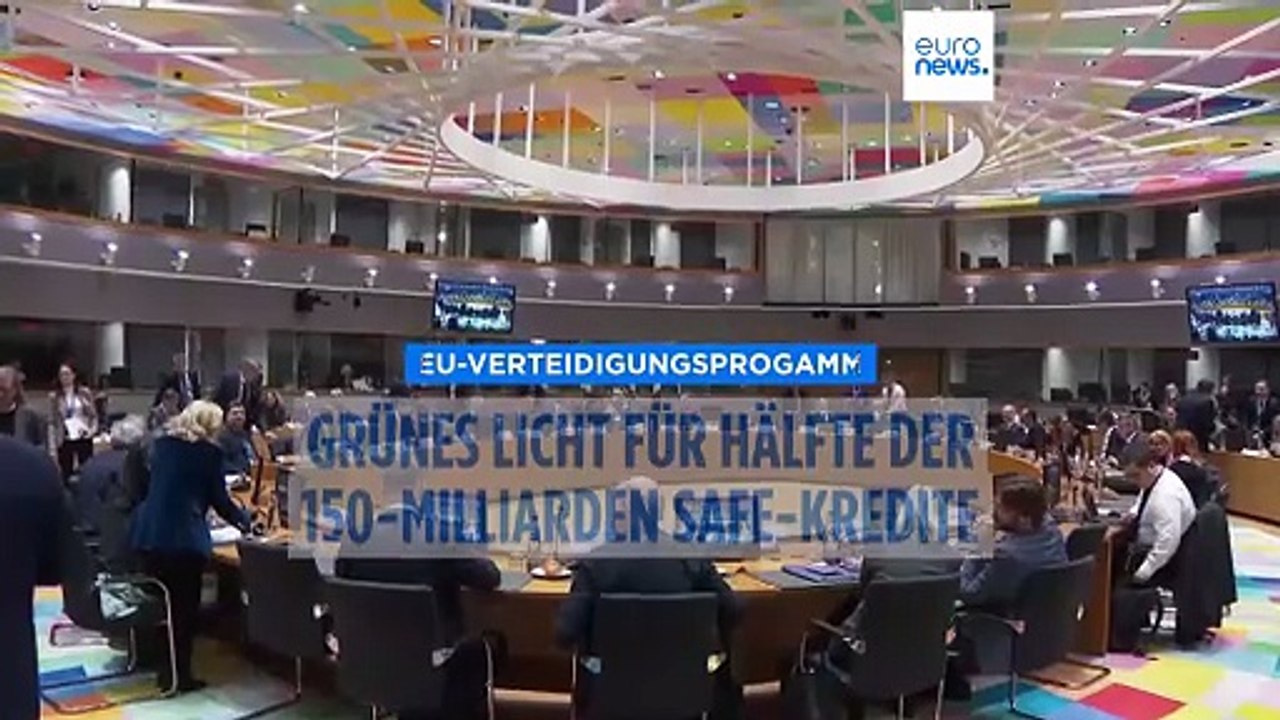 EU-Verteidigungsprogramm SAFE: Grünes Licht für Hälfte der 150 Milliarden Euo