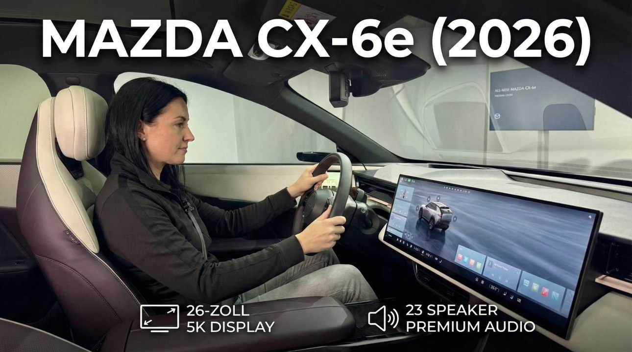 Mazda CX-6e (2026): Raum, Technik und Ausstattung