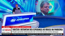 Tarcísio afirma que o Butantan deu esperança ao Brasil na pandemia